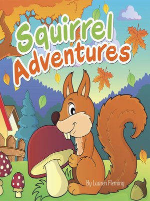 cover image of Squirrel Adventures